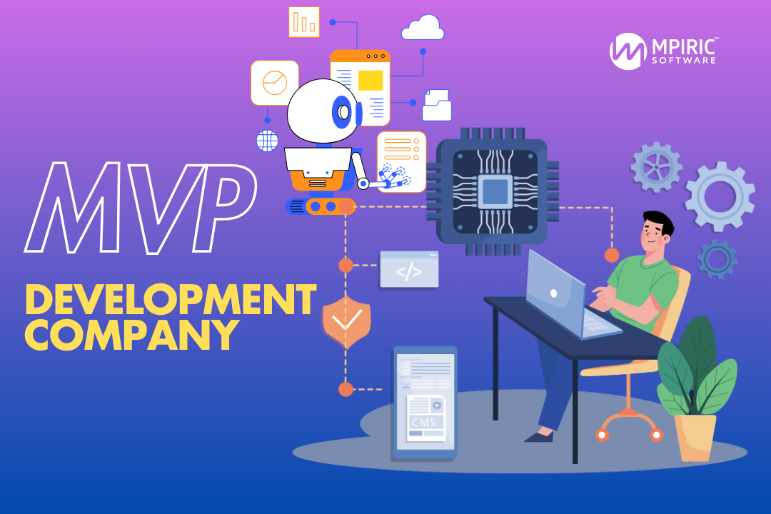 Why MVP Development Services Are Essential for Startups