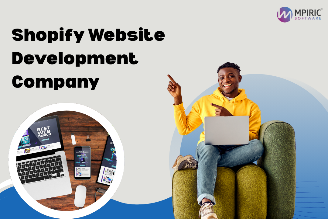 What to Expect When You Hire a Shopify Website Development Company